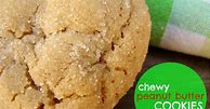 Image result for Peanut Butter Cookies Super Chewy