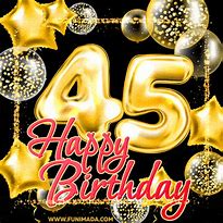 Image result for 45th Birthday