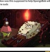 Image result for Spongebob Suds Meme