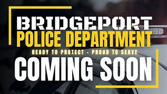 Image result for Bridgeport Police