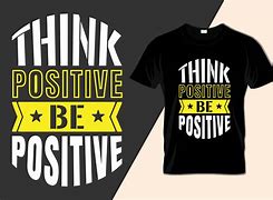 Image result for Positive T-Shirt Women