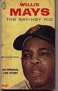 Image result for Say-Hey Kid