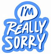 Image result for Sorry About Your Sticker