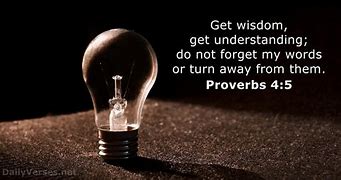 Image result for Proverbs 4:5