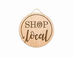 Image result for Shop Local Small Business Sign