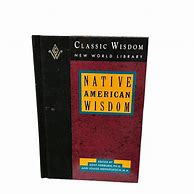 Image result for Native American Wisdom Book