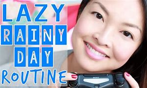 Image result for Lazy Rainy Day