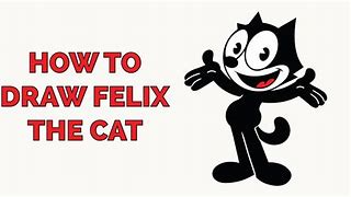 Image result for How to Draw Felix the Cat Head