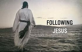 Image result for Following Jesus Picture