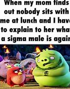 Image result for Funny Sigma Memes