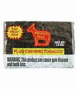 Image result for Plug Chewing Tobacco