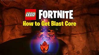 Image result for Where Is Blast Core