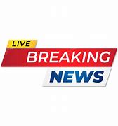 Image result for Big Breaking News Logo