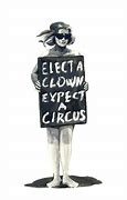 Image result for Elect a Clown