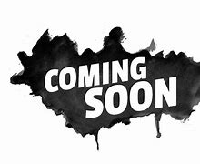 Image result for More Coming Soon Logo