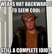 Image result for Backwards Hat Meme