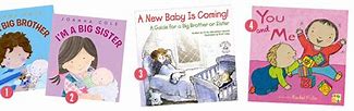 Image result for Kids Books Birth of a New Sibling