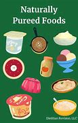 Image result for Soft and Pureed Foods