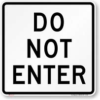 Image result for Do Not Enter Sign Transparent