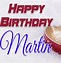 Image result for Happy 3rd Birthday Martin