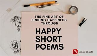 Image result for Short Happy Poems