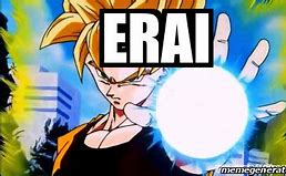 Image result for Erai Meme