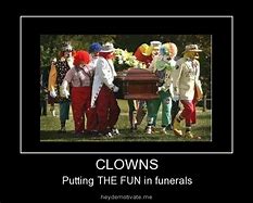 Image result for Elect a Clown Quotes