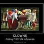 Image result for Elect a Clown Quotes