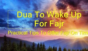 Image result for Wake Up Fajr