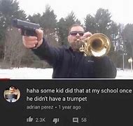 Image result for Trumpet Meme