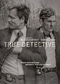 Image result for True Detective TV Series