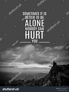 Image result for Does It Hurt Quotes