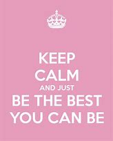 Image result for Keep Calm You Can Do This