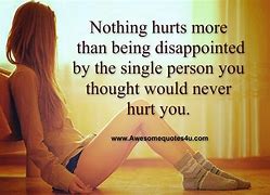 Image result for My Feelings Are Hurt Quotes