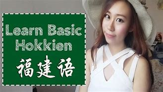 Image result for Bahasa Hokkien Mandi