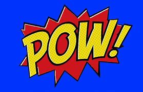 Image result for Comic Book Bang Pow K Pow