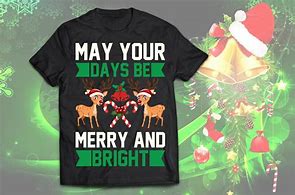 Image result for May Your Days Be Merry Abnd Bright