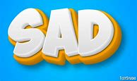 Image result for Sadness Word Art