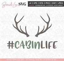 Image result for Cabin Life SVG