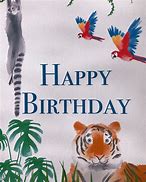 Image result for Jungle Birthday Quotes