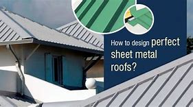 Image result for Metal Sheet Roof Design