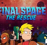 Image result for Final Space Galaxy Two