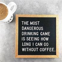 Image result for Funny Coffee Memes Quotes