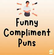 Image result for Compliment Jokes