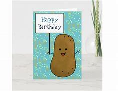 Image result for Birthday Potato