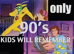 Image result for Only 90s Kids Remember