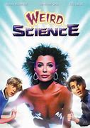 Image result for Weird Science Movie Cast