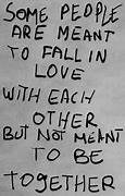 Image result for We Are Meant to Be Quotes