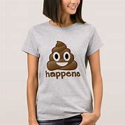 Image result for Poop Emoji On-Trend T-Shirt