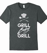 Image result for Grill T-Shirts